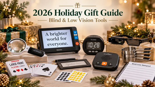 2026 Holiday Gift Guide featuring magnifiers, smart glasses, talking devices, large-print cards, and other blind and low vision tools surrounded by festive decorations.